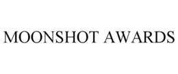 MOONSHOT AWARDS trademark