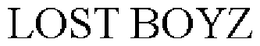 LOST BOYZ trademark