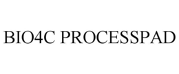 BIO4C PROCESSPAD trademark
