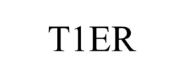 T1ER trademark