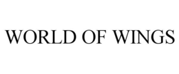 WORLD OF WINGS trademark