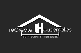 RECREATE HOUSEMATES SPLIT EQUITY. NOT RENT. trademark