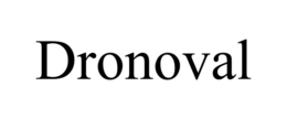 DRONOVAL trademark