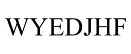 WYEDJHF trademark