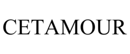 CETAMOUR trademark