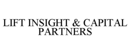 LIFT INSIGHT & CAPITAL PARTNERS trademark