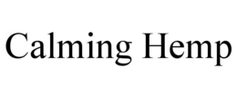 CALMING HEMP trademark