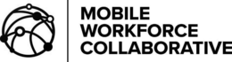 MOBILE WORKFORCE COLLABORATIVE trademark