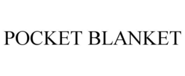 POCKET BLANKET trademark