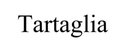 TARTAGLIA trademark
