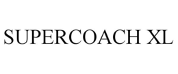 SUPERCOACH XL trademark