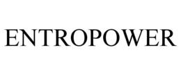 ENTROPOWER trademark