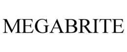 MEGABRITE trademark