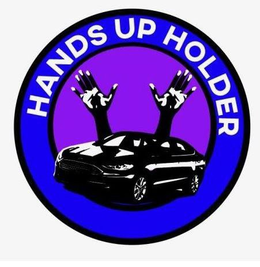 HANDS UP HOLDER trademark