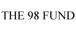 THE 98 FUND trademark