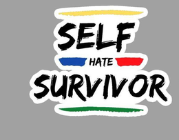 SELF HATE SURVIVOR trademark