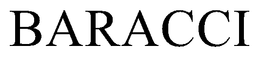 BARACCI trademark