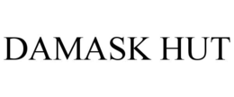 DAMASK HUT trademark