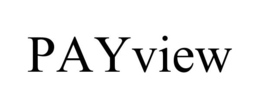 PAYVIEW trademark