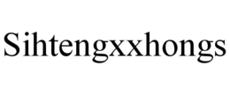 SIHTENGXXHONGS trademark