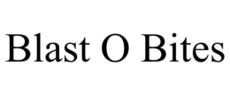 BLAST O BITES trademark