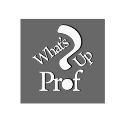 WHAT'S UP PROF? trademark