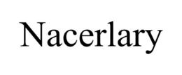 NACERLARY trademark