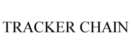 TRACKER CHAIN trademark