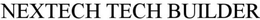 NEXTECH TECH BUILDER trademark