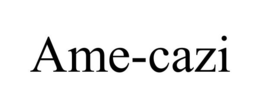 AME-CAZI trademark