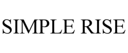 SIMPLE RISE trademark