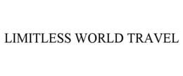 LIMITLESS WORLD TRAVEL trademark