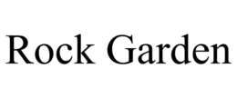 ROCK GARDEN trademark