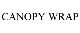 CANOPY WRAP trademark