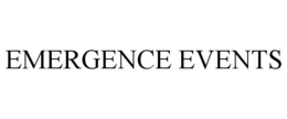 EMERGENCE EVENTS trademark