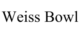 WEISS BOWL trademark
