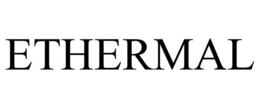 ETHERMAL trademark