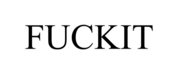 FUCKIT trademark