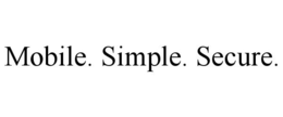 MOBILE. SIMPLE. SECURE. trademark