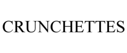 CRUNCHETTES trademark