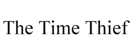 THE TIME THIEF trademark