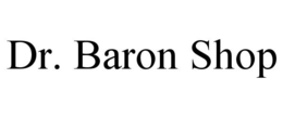 DR. BARON SHOP trademark