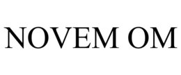 NOVEM OM trademark