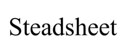 STEADSHEET trademark