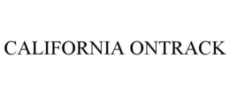 CALIFORNIA ONTRACK trademark