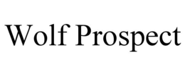 WOLF PROSPECT trademark