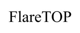 FLARETOP trademark
