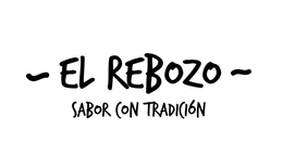 ~ EL REBOZO ~ SABOR CON TRADICI?N trademark