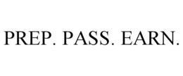 PREP. PASS. EARN. trademark