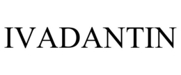 IVADANTIN trademark